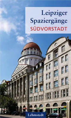 Image de Leipziger Spaziergänge. Südvorstadt