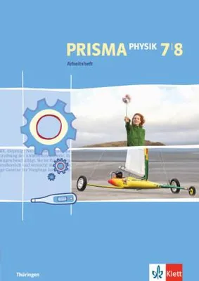 Produktbild von Prisma Physik / Arbeitsheft 7. und 8. Schuljahr. Ausgabe für Thüringen