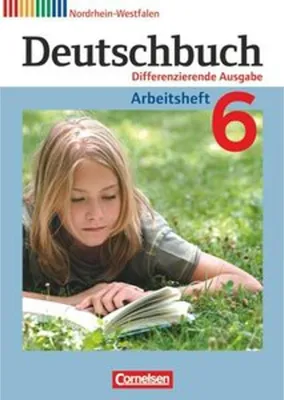 Immagine prodotto di Deutschbuch 6. Schuljahr. Arbeitsheft mit Lösungen. Nordrhein-Westfalen