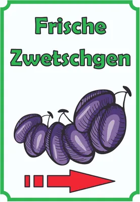 Produktbild von Frische Zwetschgen Schild Hochkant mit Pfeil rechts A3 (297x420mm)