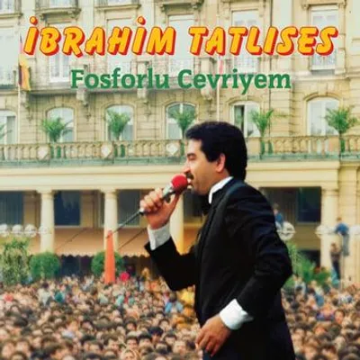 Produktbild von Fosforlu Cevriye - İbrahim Tatlıses - Schallplatte