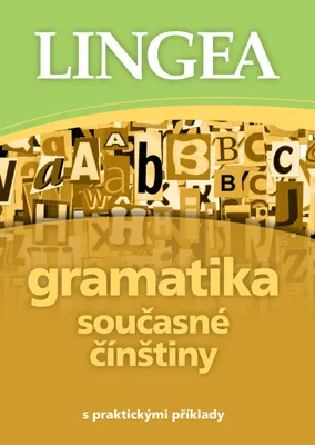 Zdjęcie produktu dla Gramatika současné čínštiny s praktickými příklady (kolektiv autorů)