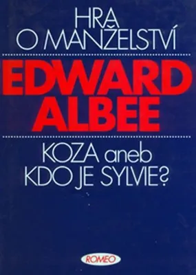 Obrázek produktu pro Hra o manželství / Koza aneb Kdo je Sylvie? (Albee Edward)