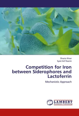 Produktbild von Competition for Iron between Siderophores and Lactoferrin