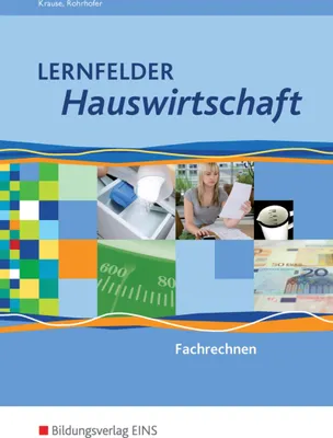 Produktbild von Lernfelder Hauswirtschaft. Fachrechnen. Schulbuch
