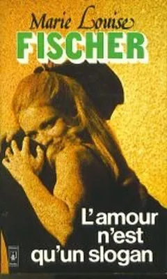 Image de L'amour n'est qu'un slogan
