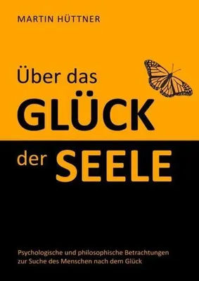 Produktbild von Über das Glück der Seele
