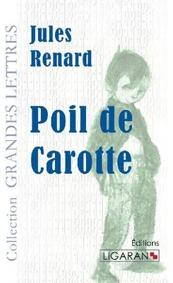 Produktbild von Poil de Carotte (große Schrift)