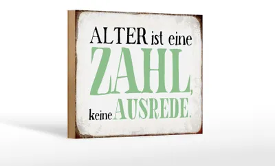 Produktbild von Holzschild Spruch 18x12cm Alter ist Zahl keine Ausrede