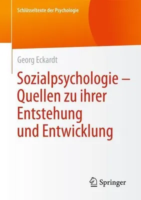 Obrázek produktu pro Sozialpsychologie - Quellen zu ihrer Entstehung und Entwicklung
