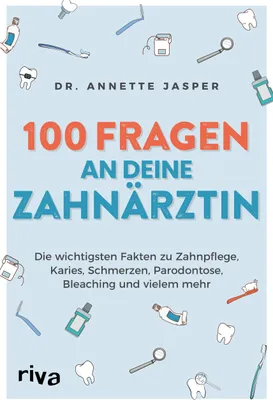Produktbild von 100 Fragen an deine Zahnärztin