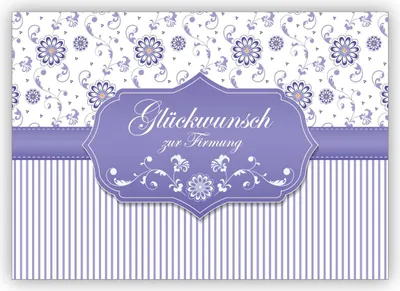 Produktbild von Schöne Grußkarte als Gratulation des Firm Kindes mit Blümchen und Streifen, lila: Glückwunsch zur Firmung