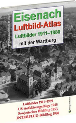 Obrázok produktu pre EISENACH - Luftbild-Atlas - 1911-1980