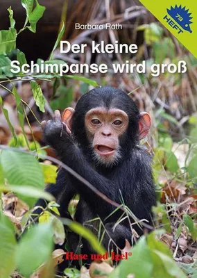 Obrázok produktu pre Der kleine Schimpanse wird groß / Igelheft 79