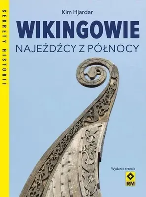 Obrázek produktu pro Wikingowie Najeźdźcy z Północy - Kim Hjardar