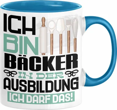 Produktbild von Bäcker Ausbildung Tasse Geschenk Ich Bin Bäcker In Der Ausbildung Ich Darf Das Geschenkidee Spruch (Blau)
