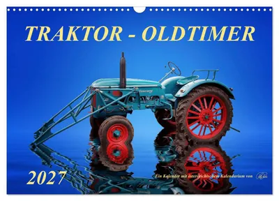 Produktbild von Traktor - Oldtimer (Wandkalender 2027 DIN A3 quer), CALVENDO Monatskalender