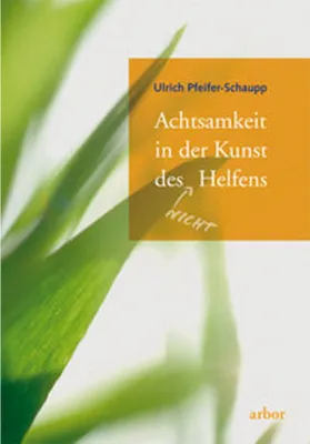 Image de Achtsamkeit in der Kunst des (nicht) Helfens