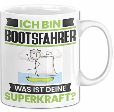 Produktbild von Bootsfahrer Tasse Geschenk für Bootsfahrer Geburtstag Lustiger Spruch Kaffee-Becher Was Ist Deine Superkraft (Weiß)