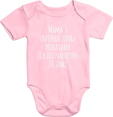 Produktbild von kurzarm Baby Body Mama`s Unterhaltungsprogramm für die nächsten 20 Jahre Baumwolle Moonworks® 3-6 Monate