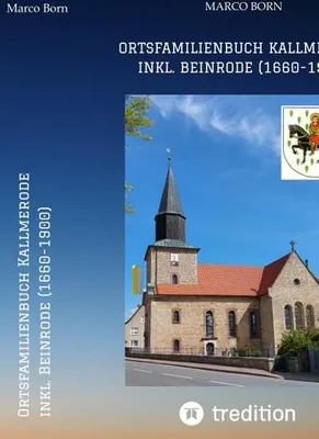 Produktbild von Ortsfamilienbuch Kallmerode inkl. Beinrode (1660-1900)
