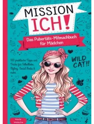 Produktbild von Mission Ich! Das Pubertäts-Mitmachbuch für Mädchen
