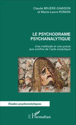 Produktbild von Le psychodrame psychanalytique