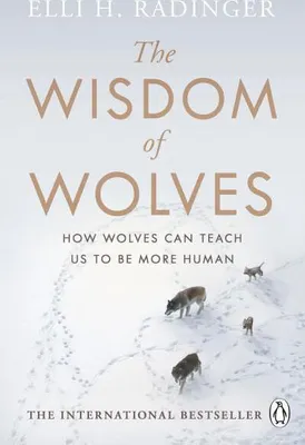 Produktbild von The Wisdom of Wolves