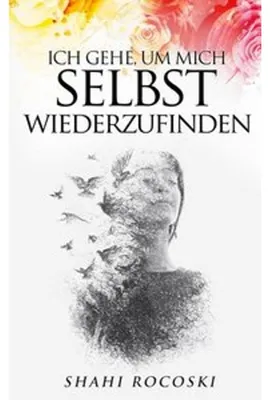 Produktbild von Ich gehe, um mich selbst wiederzufinden