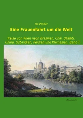 Produktbild von Eine Frauenfahrt um die Welt