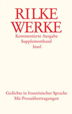 Image de Werke. Kommentierte Ausgabe. Supplementband. Gedichte in französischer Sprache