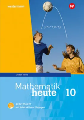 Obrázek produktu pro Mathematik heute 10. Arbeitsheft mit interaktiven Übungen. Sachsen-Anhalt
