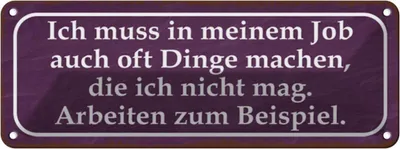 Produktbild von vianmo Blechschild 10x27 cm Job Dinge machen die nicht mag Dekoration Spruch Zitat