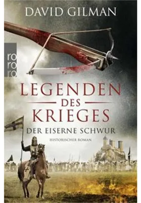 Image de Legenden des Krieges: Der eiserne Schwur