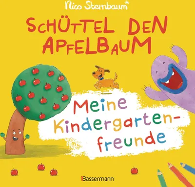 Produktbild von Schüttel den Apfelbaum - Meine Kindergartenfreunde. Eintragbuch für Kinder ab 3 Jahren