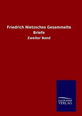 Produktbild von Friedrich Nietzsches Gesammelte Briefe