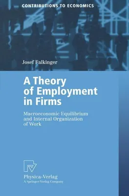 Zdjęcie produktu dla A Theory of Employment in Firms