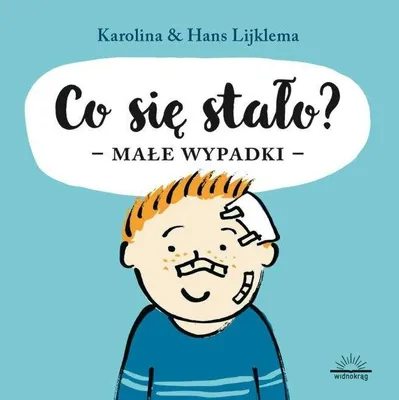 Produktbild von Co sie stalo? Male wypadki