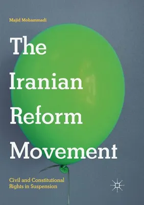 Zdjęcie produktu dla The Iranian Reform Movement