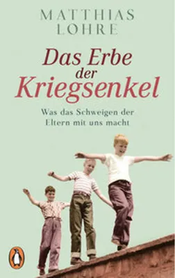 Produktbild von Das Erbe der Kriegsenkel