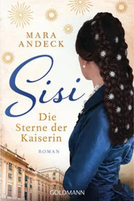 Image de Sisi. Die Sterne der Kaiserin