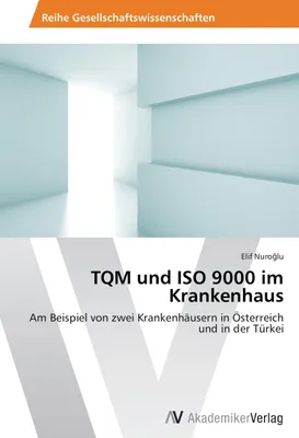 Produktbild von TQM und ISO 9000 im Krankenhaus