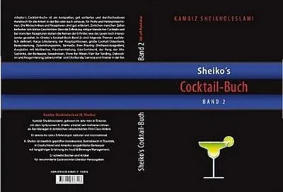 Produktbild von Sheikholeslami, K: Sheiko´s Cocktail-Buch 2