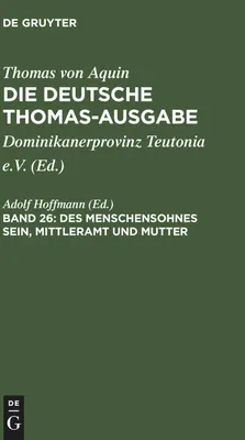 Produktbild von Des Menschensohnes Sein, Mittleramt und Mutter