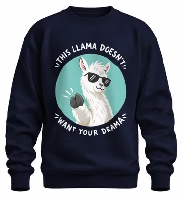 Produktbild von This Llama Doesn't Want Your Drama Alpaca Lustig Alpaka Cool Sweatshirt Pullover, Navy, XXL
