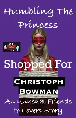 Produktbild von Humbling The Princess - Shopped For