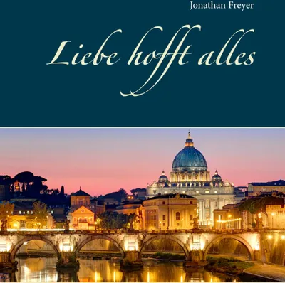 Produktbild von Liebe hofft alles