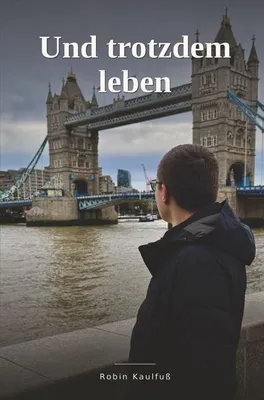 Produktbild von Und trotzdem leben