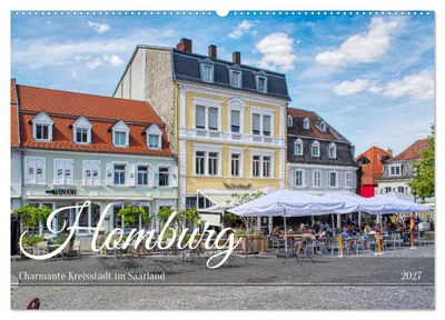 Produktbild von Homburg - Charmante Kreisstadt im Saarland (Wandkalender 2027 DIN A2 quer), CALVENDO Monatskalender