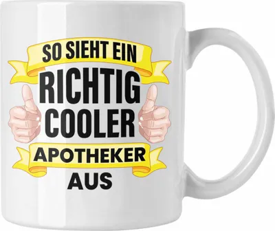 Produktbild von Trendation - Apotheker Tasse Geschenk Spruch Kaffeetasse Becher Pharmazie Lustig (Weiß)